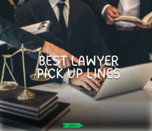 lawyer pick up lines