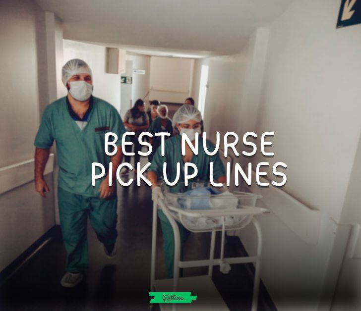 nurse pick up lines