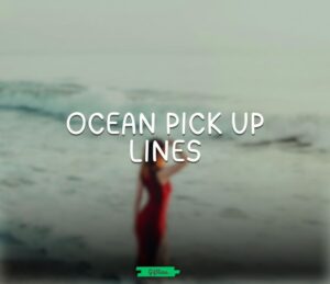 ocean pick up lines