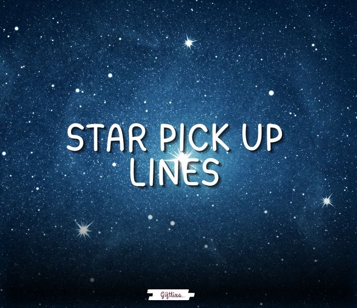 star pick up lines