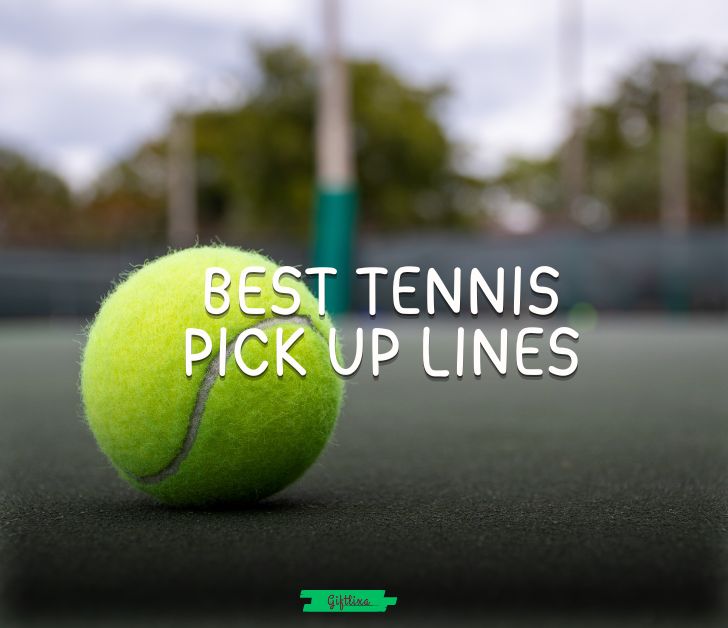 tennis pick up lines