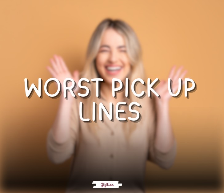 worst pick up lines
