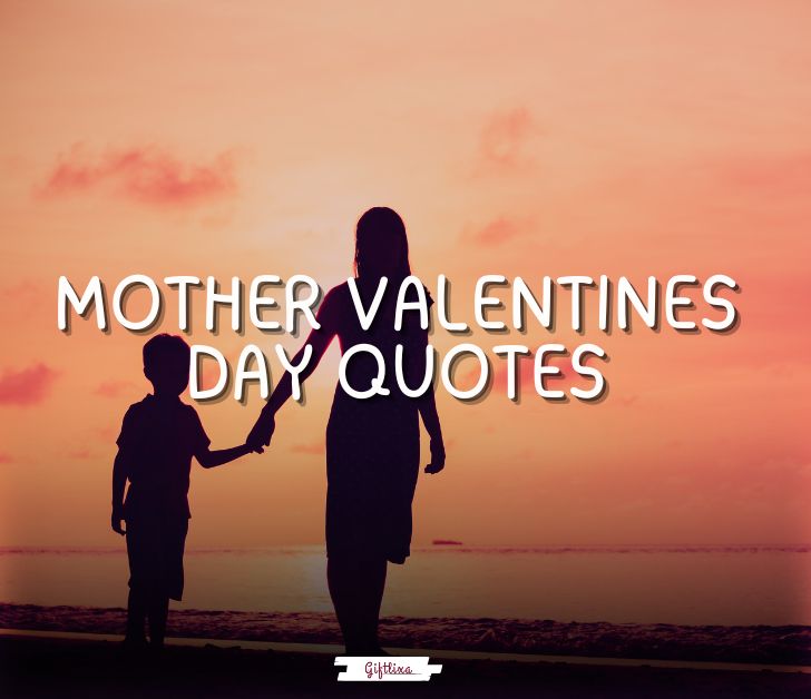 mother valentines day quotes