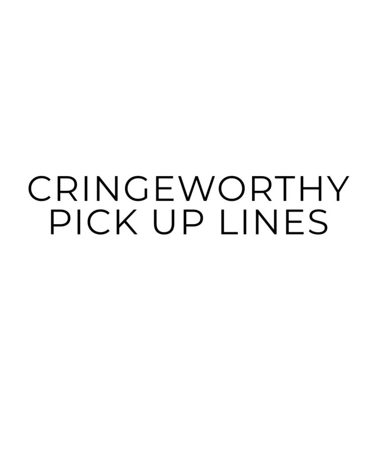 cringeworthy pick up lines